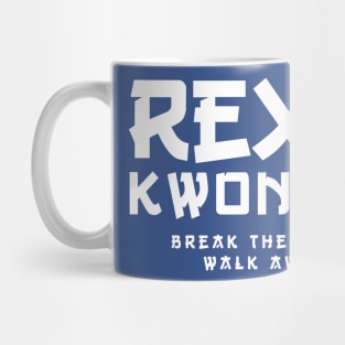 Napoleon Dynamite - Rex Kwon Do Mug